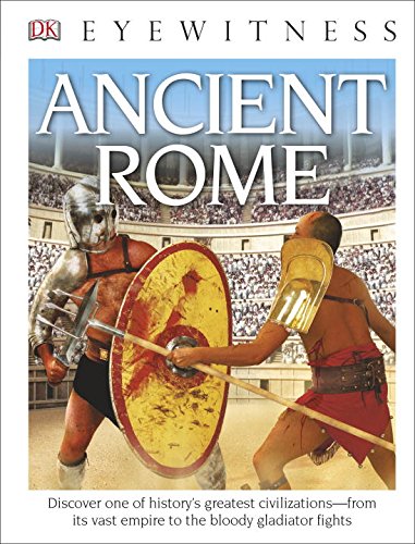 DK Eyewitness Books: Ancient Rome by Simon James