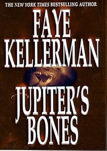 Jupiter's Bones: A Novel (Peter Decker & Rina Lazarus Novels)