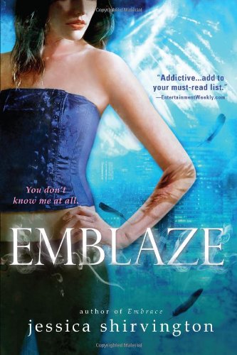 Emblaze by Jessica Shirvington