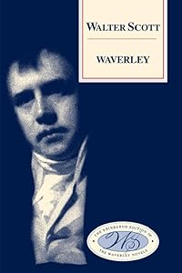 Waverley (Edinburgh Edition of the Waverley Novels)