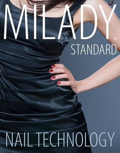 Milady Standard Nail Technology by Milady