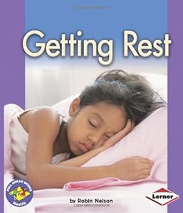 Getting Rest (Pull Ahead Books)