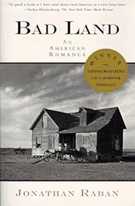 Bad Land: An American Romance
