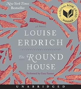 The Round House CD: A Novel