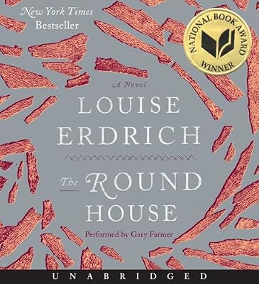 The Round House CD: A Novel