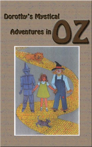 Dorothy's Mystical Adventures in Oz by Robert J. Evans