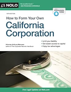 How to Form Your Own California Corporation