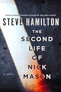 The Second Life of Nick Mason: A Novel