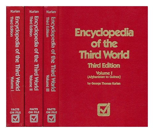 Encyclopedia of the Third World by George Thomas Kurian