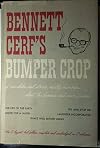 Bennett Cerf's Bumper Crop TWO Volume Set (Volume 1, Volume 2)