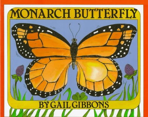 Monarch Butterfly by Gail Gibbons