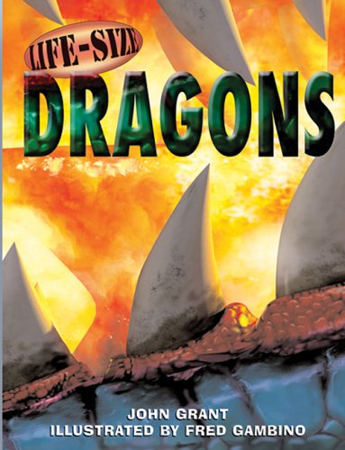Life-Size Dragons (Life-Size Series) by John Grant