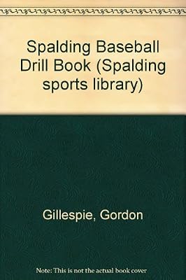 Baseball Drill Book (Spalding Sports Library)