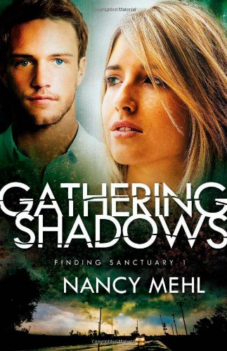 Gathering Shadows by Nancy Mehl