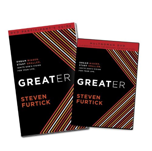 Greater Participant's Guide with DVD by Steven Furtick