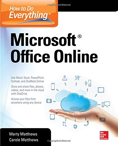 How to Do Everything: Microsoft Office Online by Carole Matthews 
			
			
		
		
		
       	 
       		
       			,