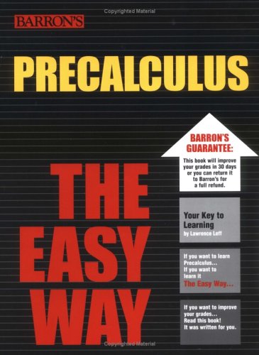 PreCalculus the Easy Way (Barron's E-Z) by Lawrence Leff