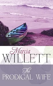 The Prodigal Wife by Marcia Willett