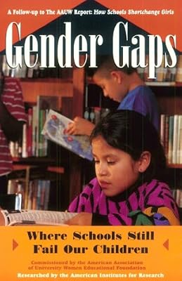 Gender Gaps: Where Schools Still Fail Our Children