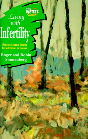 The Master's Touch: Living with Infertility by Concordia Publishing House
