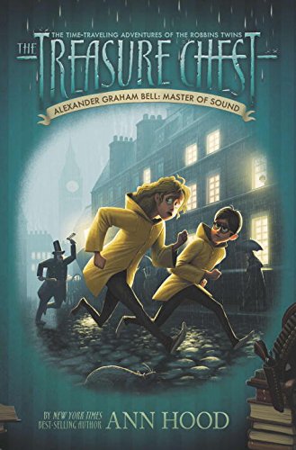 Alexander Graham Bell #7: Master of Sound by Ann Hood