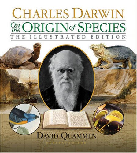 On the Origin of Species: The Illustrated Edition by Charles Darwin