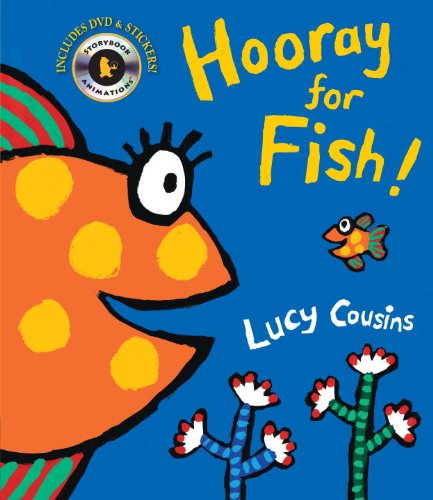 Hooray for Fish! by Lucy Cousins
