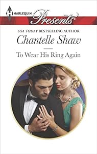 To Wear His Ring Again (Harlequin Presents)