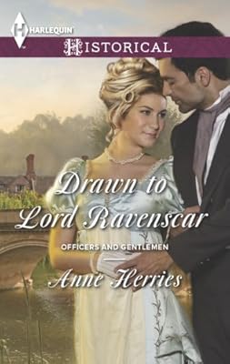 Drawn to Lord Ravenscar (Officers and Gentlemen)