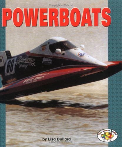 Powerboats by Lisa Bullard
