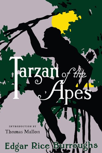 Tarzan of the Apes by Edgar Rice Burroughs