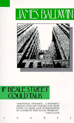 If Beale Street Could Talk by James Baldwin