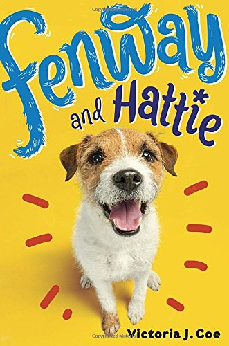 Fenway and Hattie by Betty G Birney