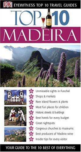 Top 10 Madeira (Eyewitness Top 10 Travel Guides) by Christopher Catling