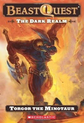 Beast Quest #13: The Dark Realm: Torgor the Minotaur