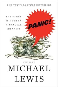 Panic: The Story of Modern Financial Insanity