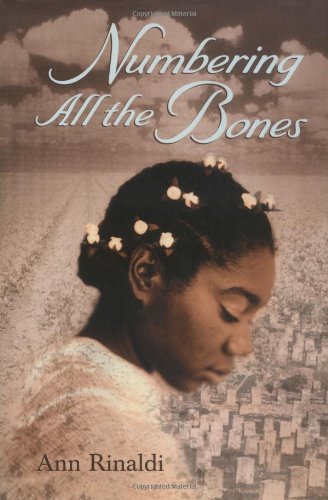 Numbering all the bones by Ann Rinaldi
