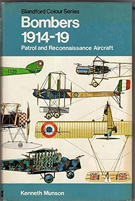 Bombers: patrol and reconnaissance aircraft 1914-1919, (The Pocket encyclopaedia of world aircraft in colour)