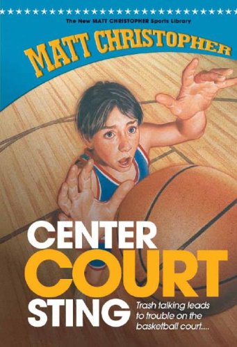 Center Court Sting (New Matt Christopher Sports Library) by Matt Christopher