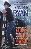 Stone Cold Cowboy: A Montana Men Novel