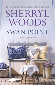 Swan Point (A Sweet Magnolias Novel)