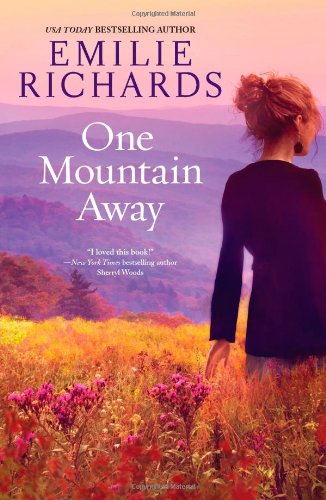 One Mountain Away by Emilie Richards