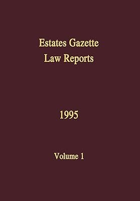 EGLR 1995 (Estates Gazette Law Reports)