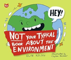 Not Your Typical Book About the Environment