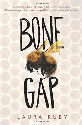 Bone Gap by Laura Ruby