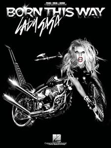 Lady Gaga: Born This Way PVG Songbook