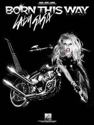 Lady Gaga: Born This Way PVG Songbook