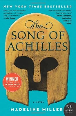 The Song of Achilles: A Novel