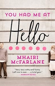 You Had Me At Hello