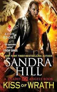 Kiss of Wrath: A Deadly Angels Book